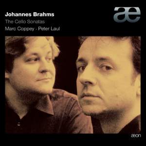 Brahms: Cello Sonatas