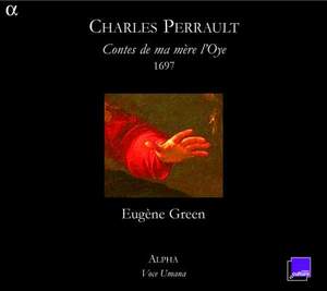 Charles Perrault: Contes de ma Mère l'Oye 1697