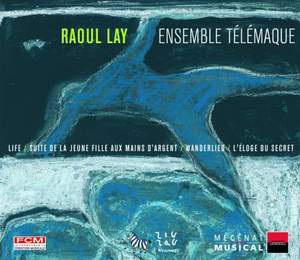 Raoul Lay & Ensemble Télémaque