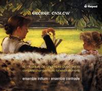 George Onslow: Complete Chamber Music for Wind Instruments