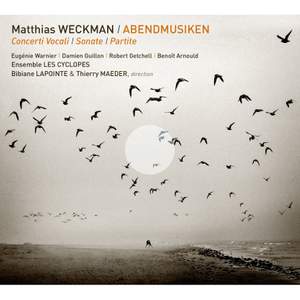 Matthias Weckman: Abendmusiken