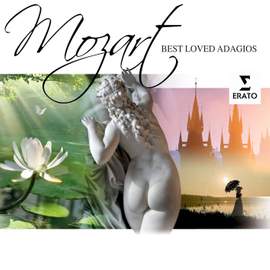 Mozart: Best Loved Adagios