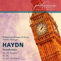 Haydn: Symphonies 88, 101 ‘Clock’ & 104 ‘London’