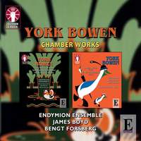 York Bowen Chamber Music Box Set