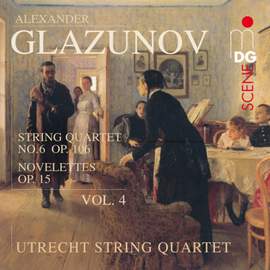Glazunov: Complete String Quartets Volume 4