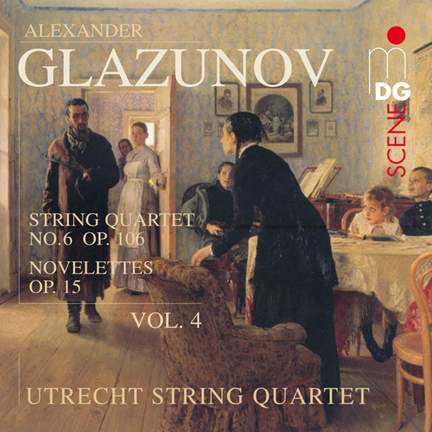 Glazunov: Complete String Quartets Volume 4