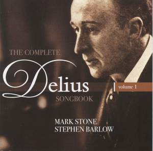 The Complete Delius Songbook Volume 1 Product Image