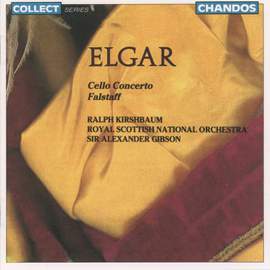 Elgar: Cello Concerto and Falstaff