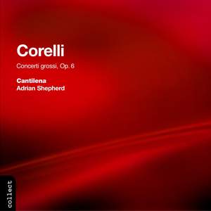 Corelli: Concerti grossi, Op. 6