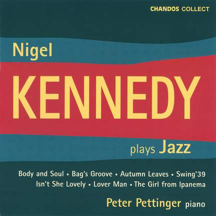 Nigel Kennedy plays Jazz