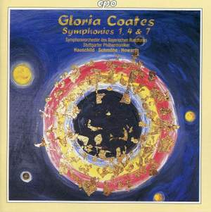 Gloria Coates - Symphonies Nos. 1, 4 and 7