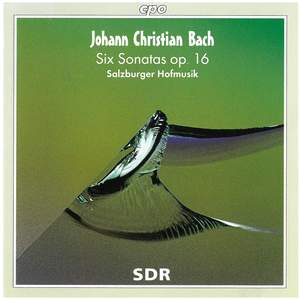 Bach, J C: Sonatas (6), Op. 16