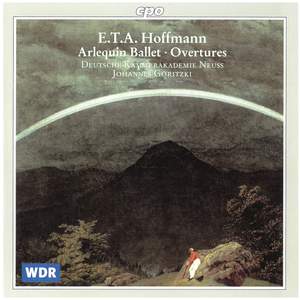 ETA Hoffmann: Arlequin Ballet & Overtures