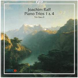 Raff: Piano Trios Nos. 1 & 4