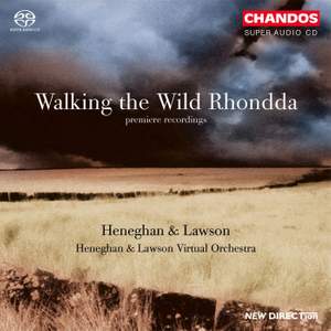 Heneghan & Lawson: Walking the Wild Rhondda