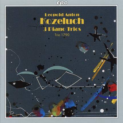 Leopold Anton Kozeluch: Three Piano Trios