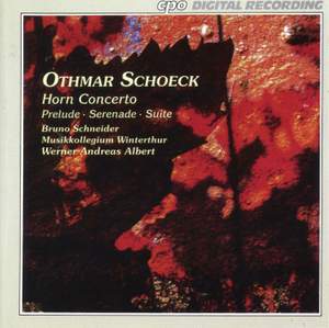 Othmar Schoeck: Horn Concerto and other works