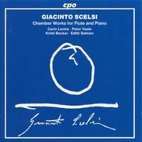 Scelsi: Chamber Works for Flute and Piano