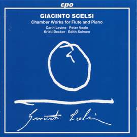Scelsi: Chamber Works for Flute and Piano