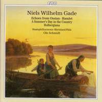 Niels Wilhelm Gade: Orchestral Works