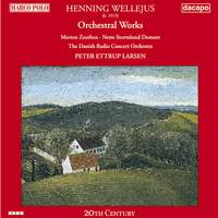 Henning Wellejus: Orchestral Works
