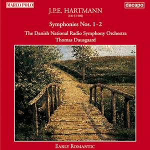 J P E Hartmann: Symphonies Nos. 1 & 2