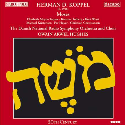 Koppel, H D: Moses, Op. 76
