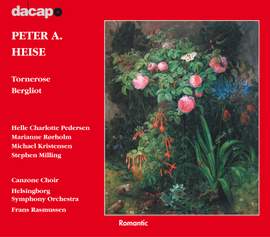 Peter A Heise: Tornerose & Bergliot