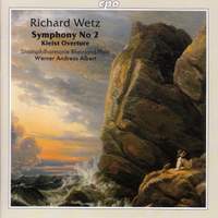 Richard Wetz: Symphony No. 2 in A major