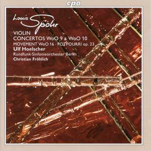 Spohr: Violin Concertos WoO9 and WoO 10