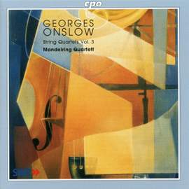 Georges Onslow: String Quartets Vol. 3