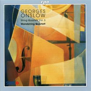 Georges Onslow: String Quartets Vol. 3