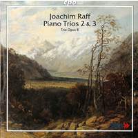 Raff: Piano Trios 2 & 3