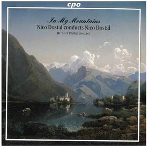 In My Mountains: Nico Dostal conducts Nico Dostal