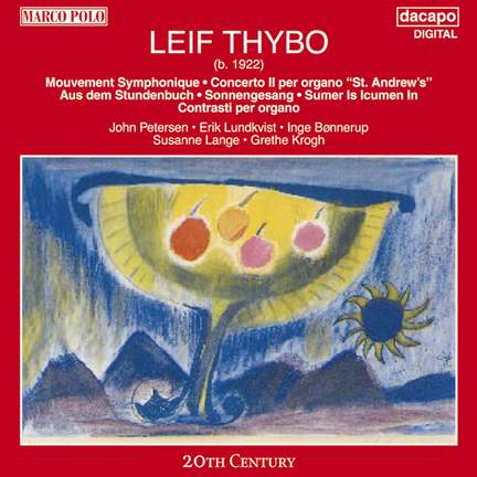 Leif Thybo: Vocal and Instrumental Works