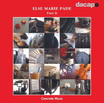 Else Marie Pade: Face It
