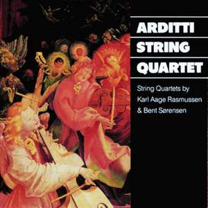 Karl Aage Rasmussen & Bent Sørensen: Music for String Quartet