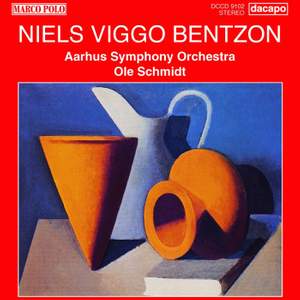 Niels Viggo Bentzon: Symphonies 3 & 4