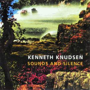 Knudsen, K: Sounds & Silence