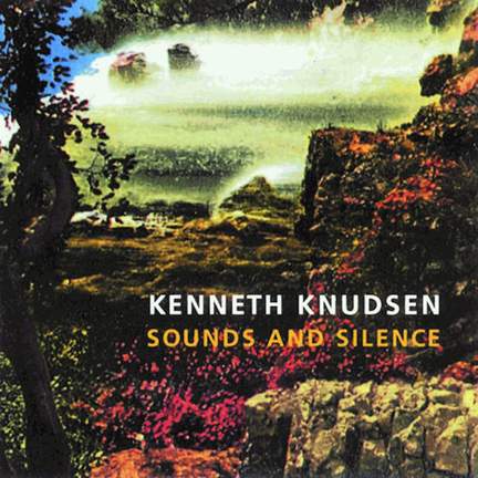 Knudsen, K: Sounds & Silence