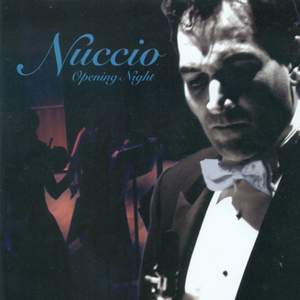 Nuccio - Opening Night