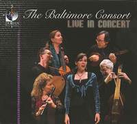 The Baltimore Consort Live In Concert