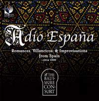 Adio Espana: Romances, Sonatas
