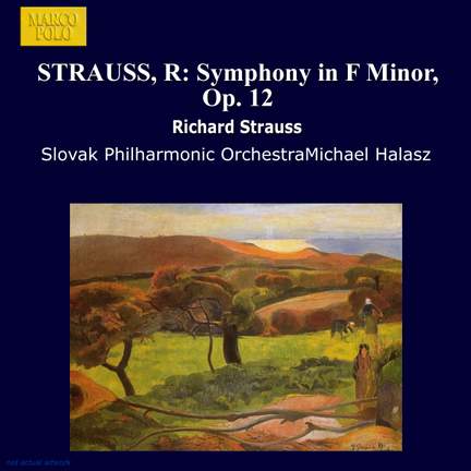 Strauss, R: Symphony No. 2, Op. 12