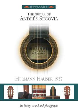 The Guitar of Andres Segovia
