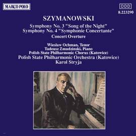 Szymanowski: Symphonies Nos. 3 & 4