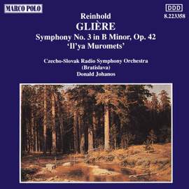 Glière: Symphony No. 3 in B minor, Op. 42 'Il'ya Murometz'