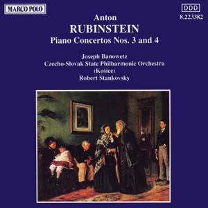 Rubinstein: Piano Concertos Nos. 3 & 4