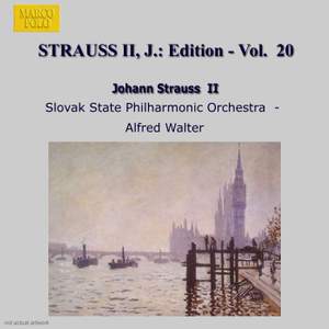 Johann Strauss II Edition, Volume 20