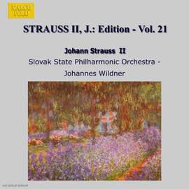 Johann Strauss II Edition, Volume 21